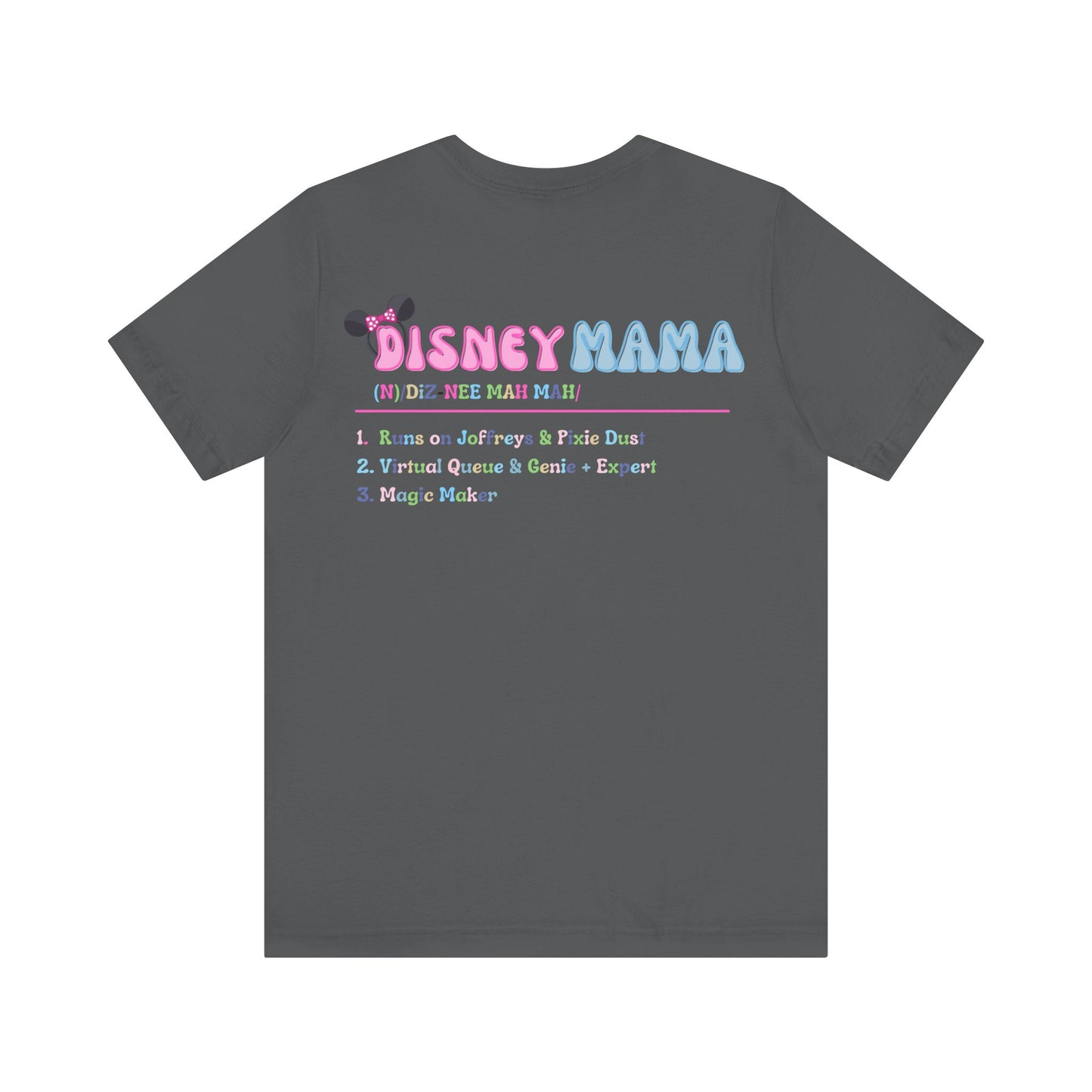 Definition of Disney Mama Front & Back T-Shirt