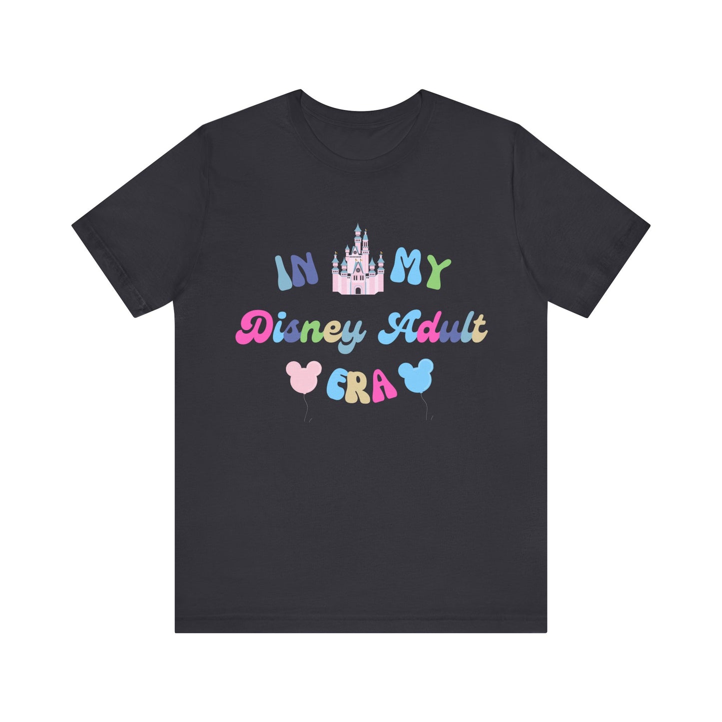 "In My Disney Adult Era" T-Shirt