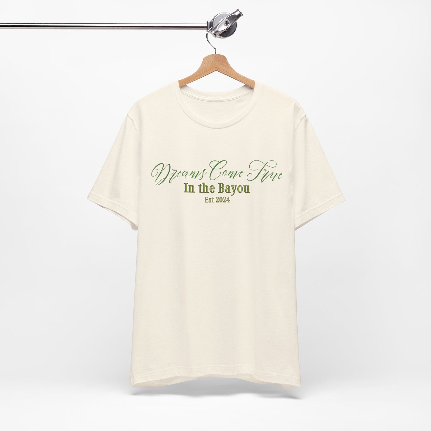 Dreams Come True In The Bayou T-Shirt