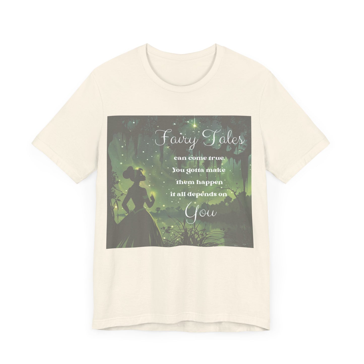 "Fairy Tales Do Come True" Tiana T-Shirt