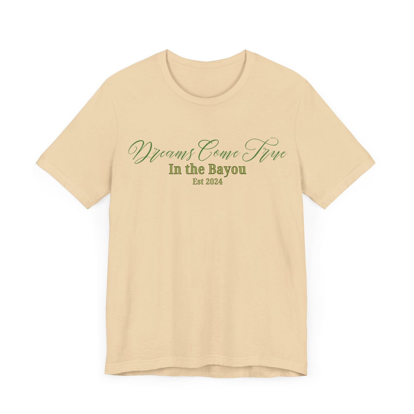 Dreams Come True In The Bayou T-Shirt