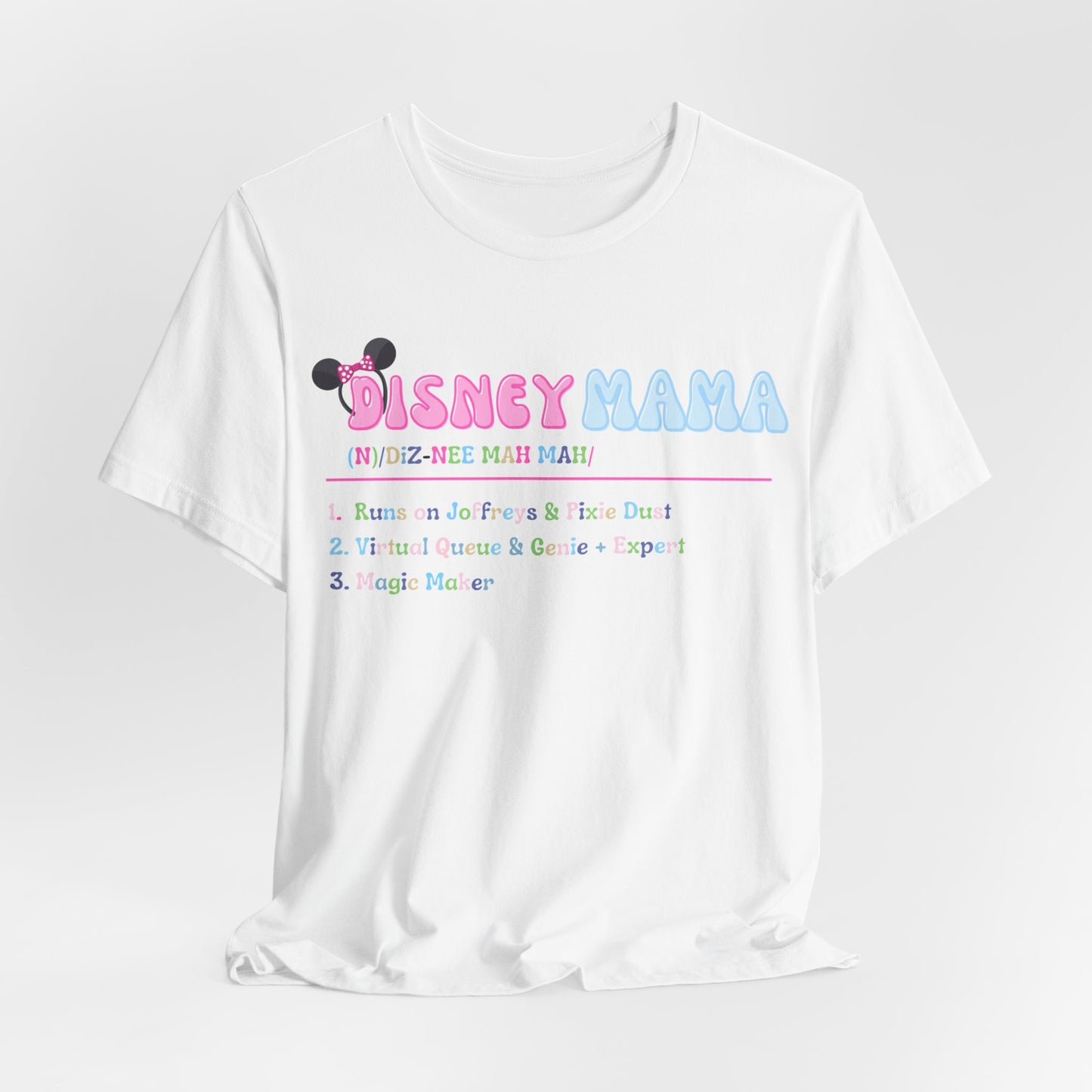 Definition of Disney Mama Front & Back T-Shirt