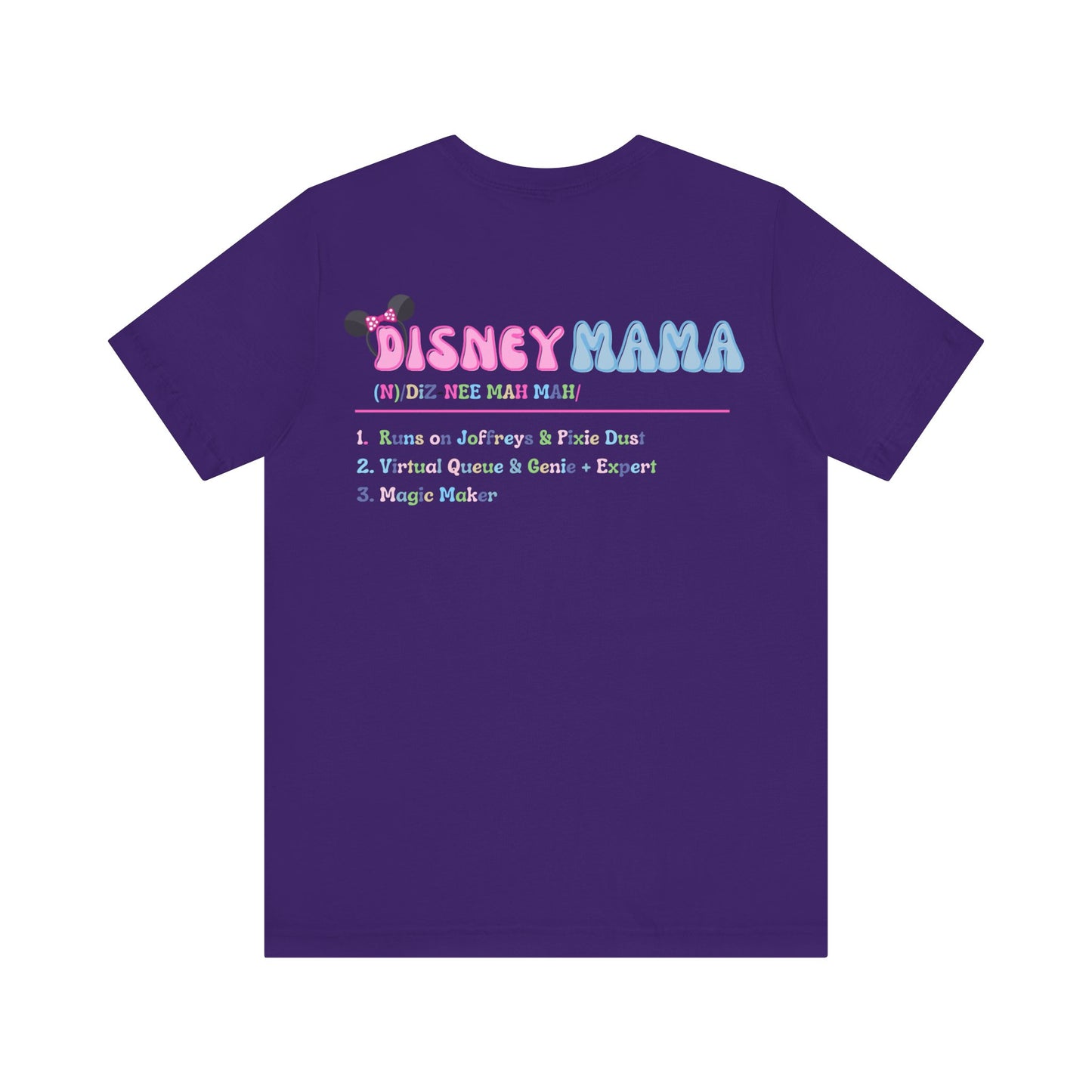 Definition of Disney Mama Front & Back T-Shirt