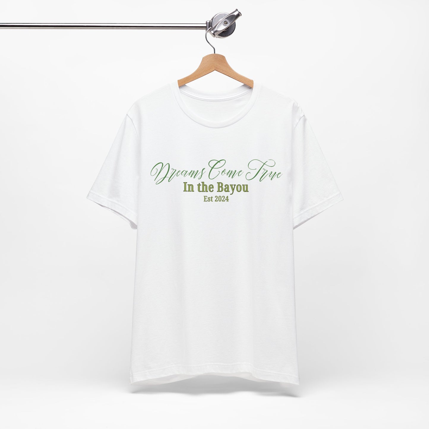 Dreams Come True In The Bayou T-Shirt