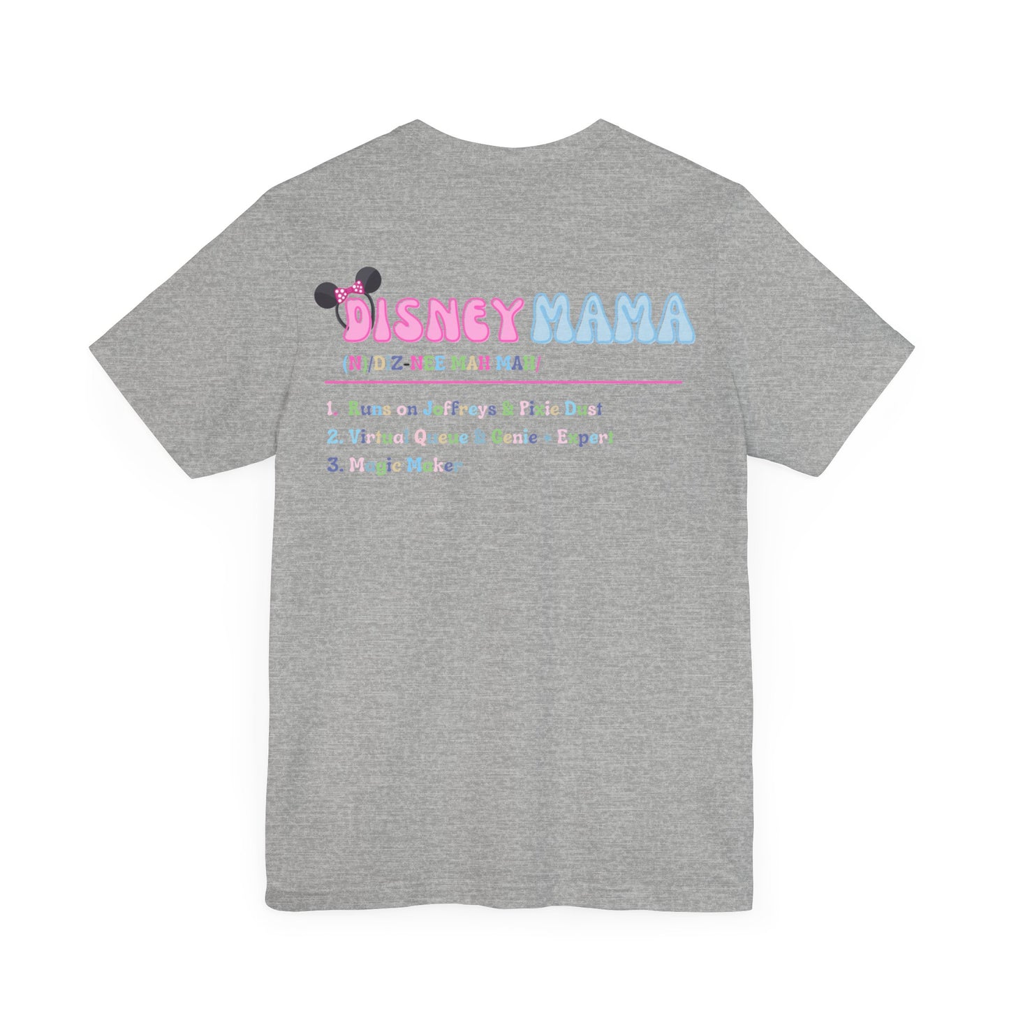 Definition of Disney Mama Front & Back T-Shirt