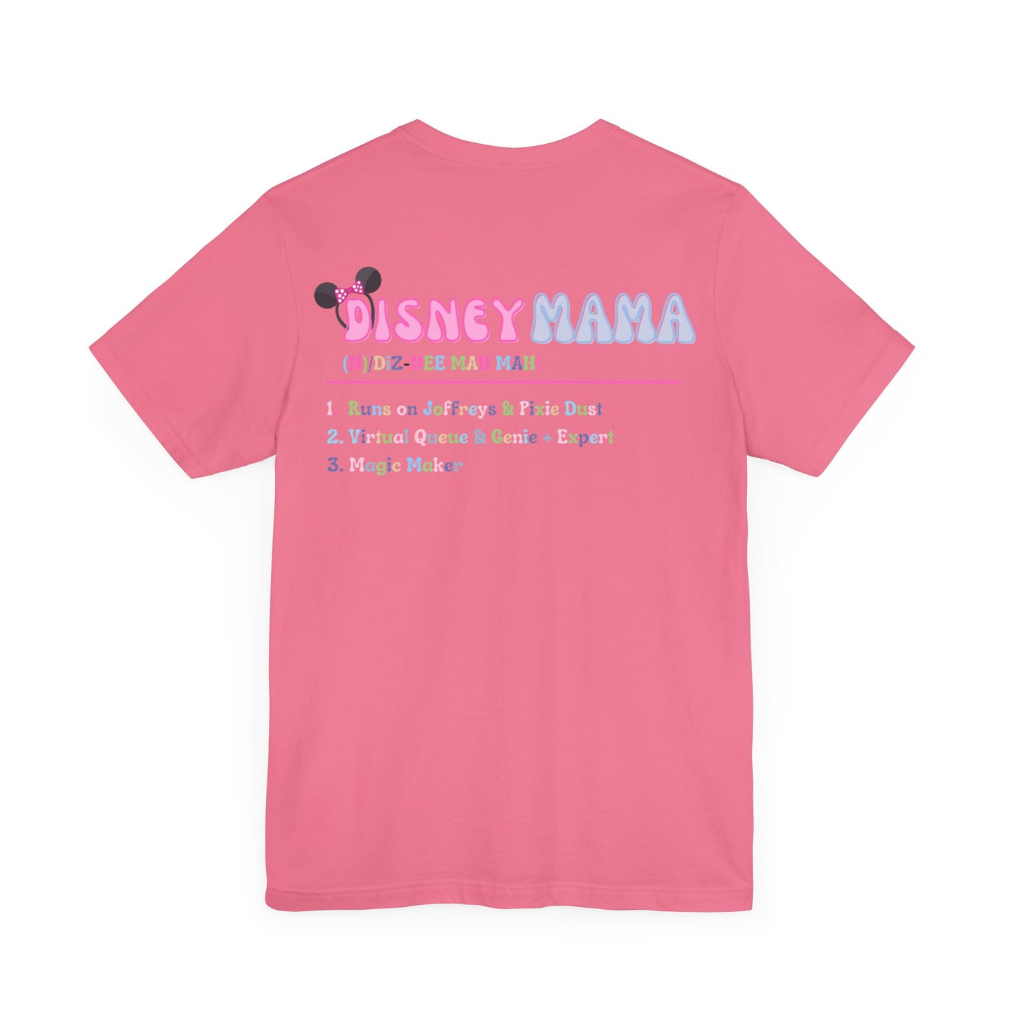 Definition of Disney Mama Front & Back T-Shirt