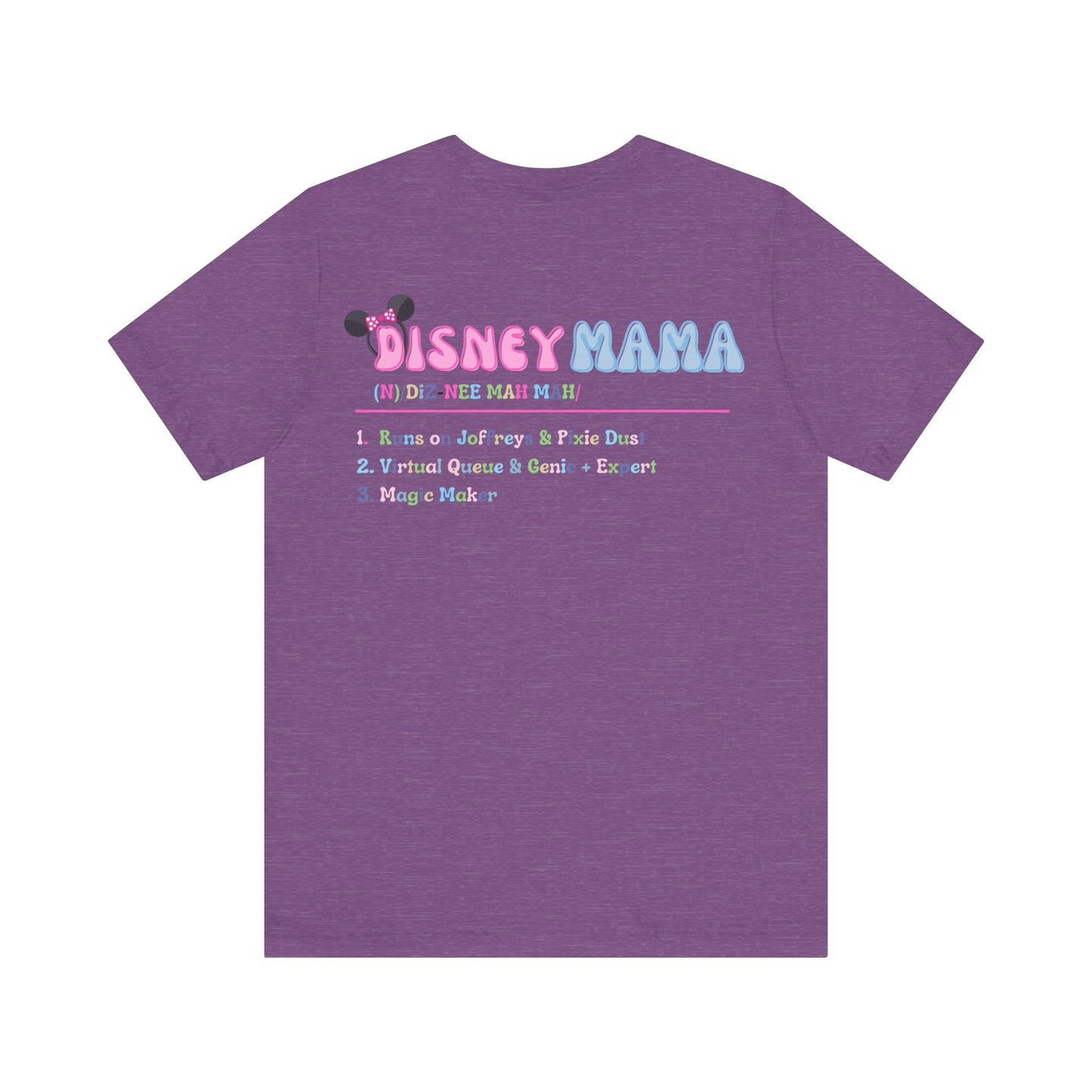 Definition of Disney Mama Front & Back T-Shirt