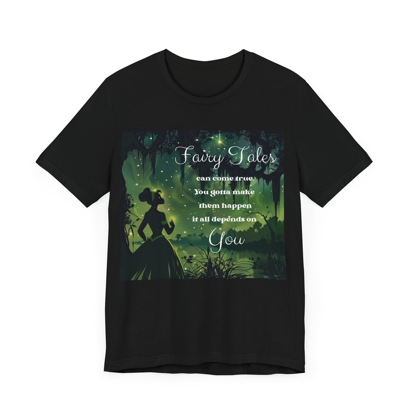 "Fairy Tales Do Come True" Tiana T-Shirt