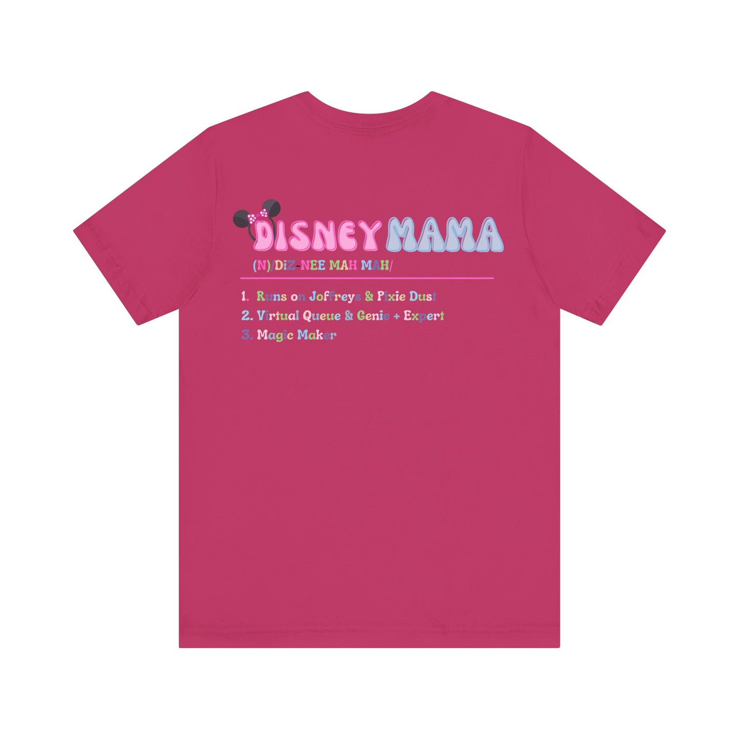 Definition of Disney Mama Front & Back T-Shirt