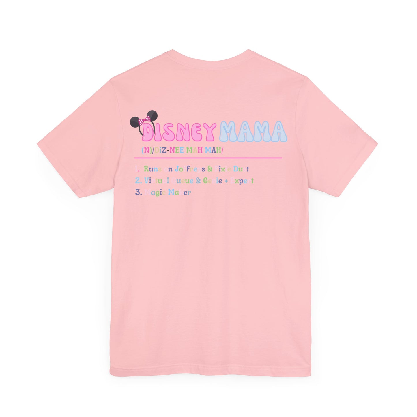 Definition of Disney Mama Front & Back T-Shirt