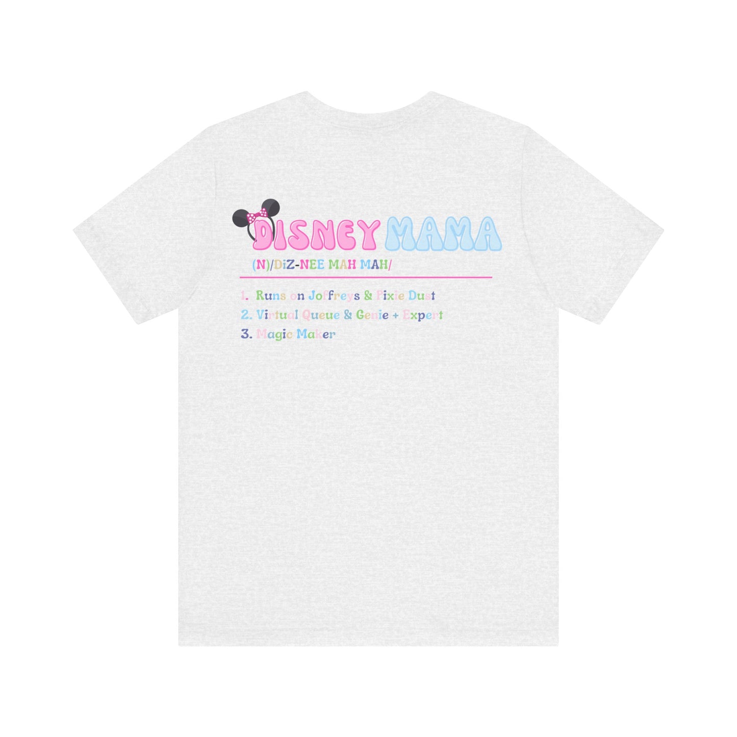 Definition of Disney Mama Front & Back T-Shirt